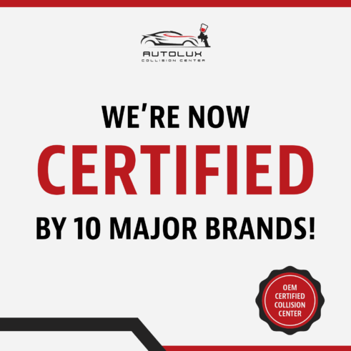 AutoLux Collision Center is OEM certified by 10 major brands